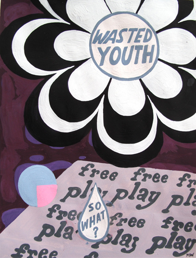 Wasted Youth, 2009