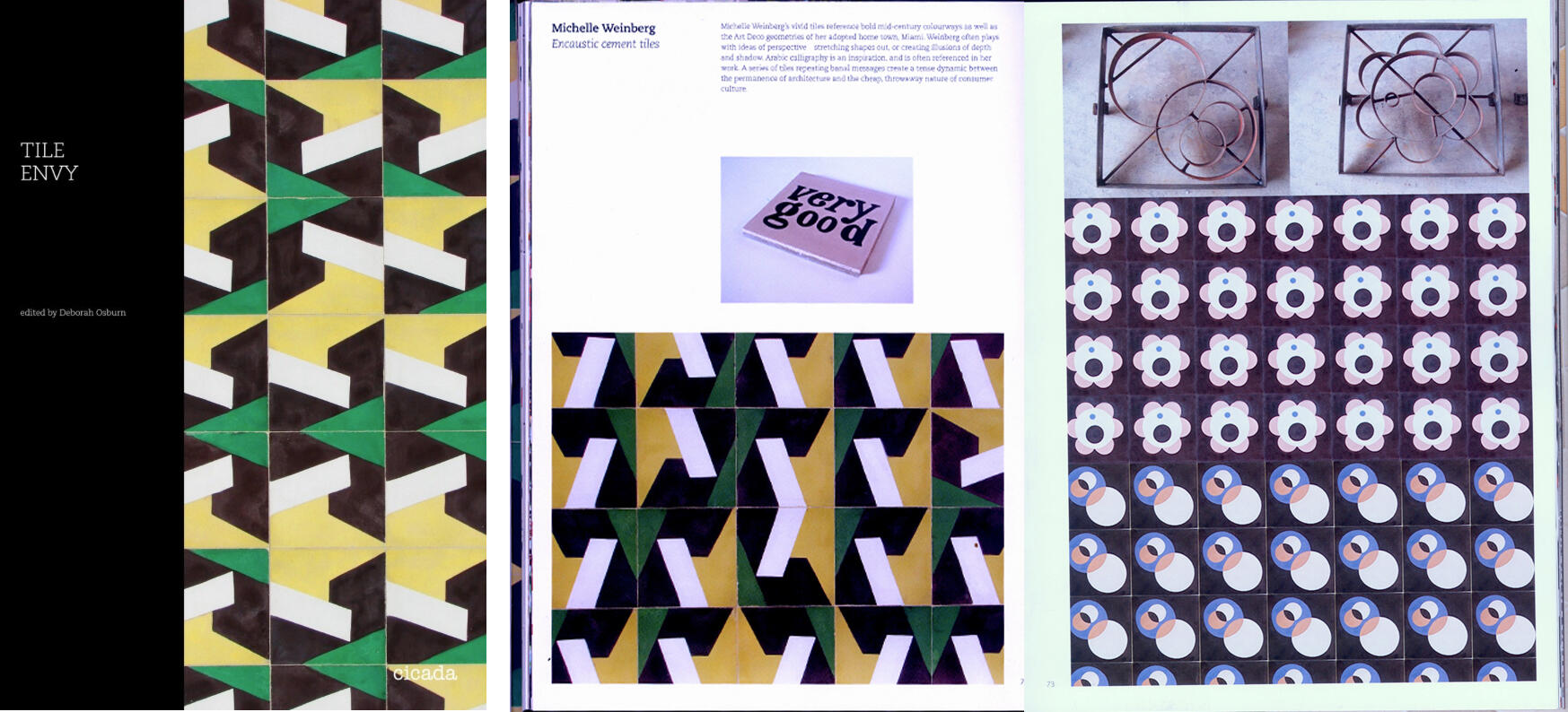 Tile Envy, by Deborah Osburnpurchase here